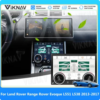 Control de CA Para Land Rover Range Rover Evoque L551 L538 2013-2017 de Actualización de la Pantalla Táctil del Clima de Ajuste IPS+DSP de 10,1 Pulgadas Estéreo