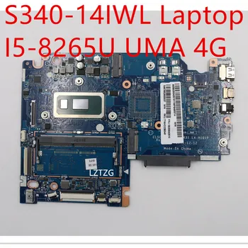 Placa base Para Lenovo ideapad S340-14IWL Placa base del ordenador Portátil I5-8265U UMA 4G 5B20S42010