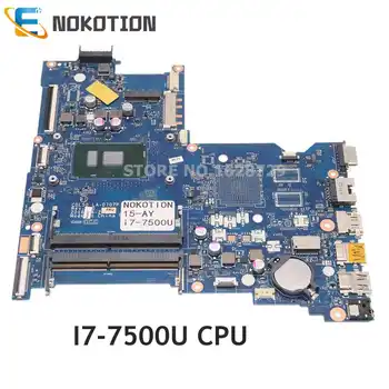 NOKOTION Para HP 15-a y 15-AY180TX de la Placa base del ordenador Portátil I7-7500U CPU DDR4 GMA HD CDL50 LA-D707P 910469-001 910469-601