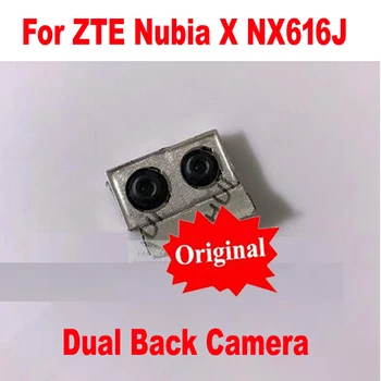 Original Probado de Trabajo Principal Grande Trasero de Doble Cámara Trasera Para ZTE Nubia X NX616J Teléfono Cable flexible de Piezas de Repuesto
