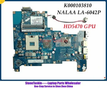 StoneTaskin K000103810 NALAA LA-6042P MB Para toshiba satellite L670 L675 de la placa base del ordenador portátil HD5470 HM55 DDR3 100% Probado